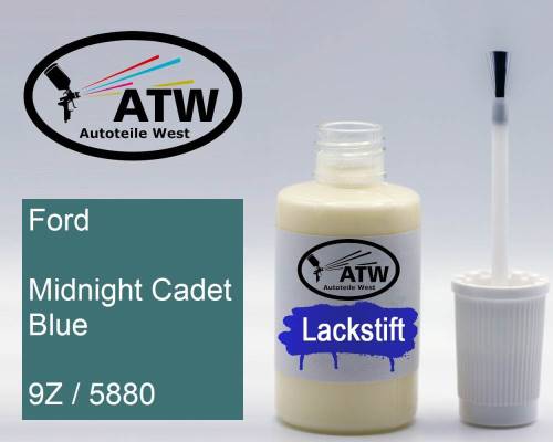 Ford, Midnight Cadet Blue, 9Z / 5880: 20ml Lackstift, von ATW Autoteile West.